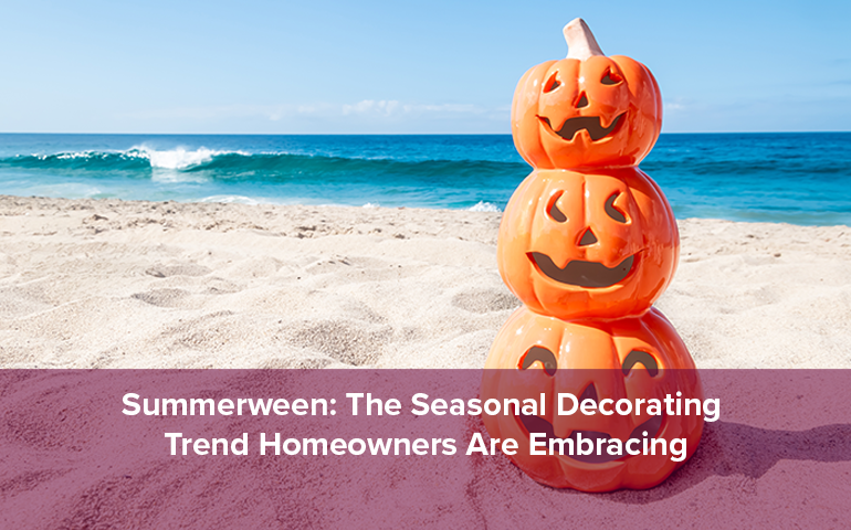 Summerween: The Seasonal Decorating Trend Homeowners Are Embracing